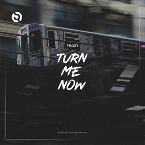 Turn Me Now (Original Mix)