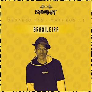 Brasileira (Explicit)