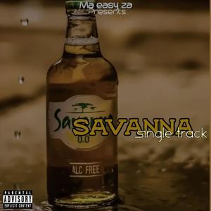 Savanna (feat. Tskay , General  &  Spanish rea)