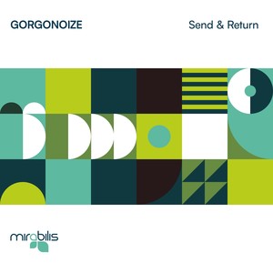 Send & Return (Original Mix)