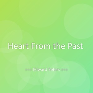 Heart From the Past