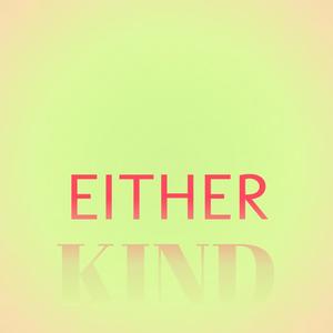 Either Kind