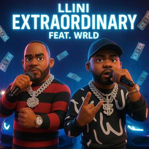 Extraordinary (feat. WRLD) (Explicit)