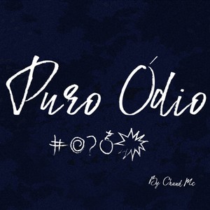 Puro Ódio (Explicit)