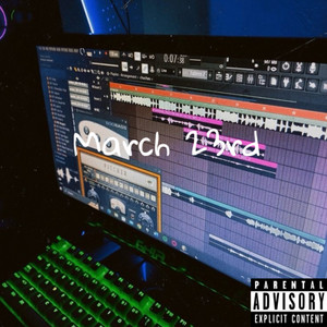 March 23rd (Explicit)
