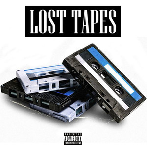 Lost Tapes (Explicit)