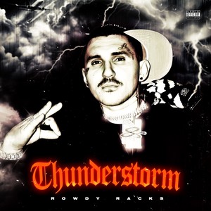 Thunderstorm (Explicit)