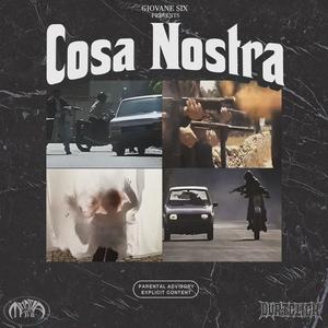 Cosa Nostra (Explicit)