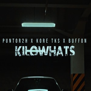 Kilowhats (Explicit)