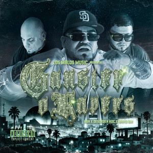 Gánster o Rapers (Explicit)