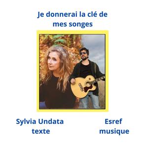 Je donnerai la clé de mes songes