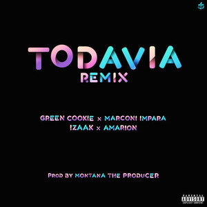 Todavía (Remix|Explicit)