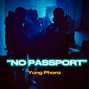 No Passport (Explicit)