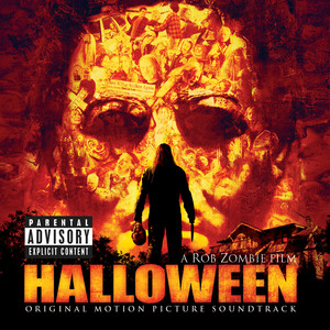 A Rob Zombie Film HALLOWEEN (Original Motion Picture Soundtrack) [Explicit]