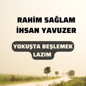 Yokuşta Beşlemek Lazım