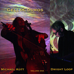 Cello Cosmos - Ariel Angel(Feat. Michael Kott & Dwight Loop)