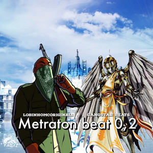 Metraton Beat 2 (Explicit)