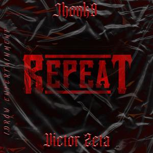 Repeat (feat. Victor Zeta)