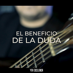 El beneficio de la duda