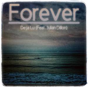 Forever (feat. Julian Dillon)