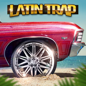 Latin Trap (Explicit)