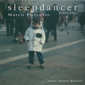 Sleepdancer (Piano Edit)