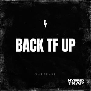 Back TF Up (Explicit)