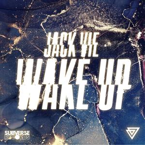 Wake Up (Explicit)