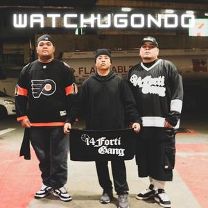 WATCHUGONDO (Explicit)