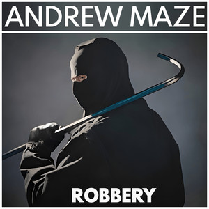 Robbery (Cinematika Series)