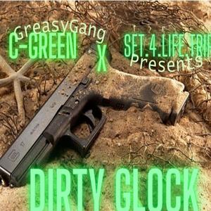 Dirty Glock (Explicit)