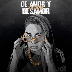 De amor y desamor