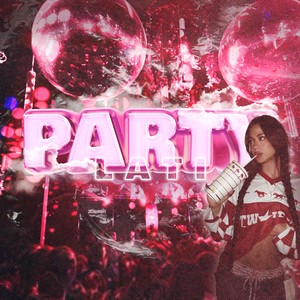 Party (Explicit)