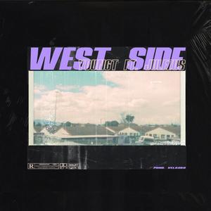 West Side! (feat. Julezus) [Explicit]