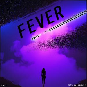FEVER