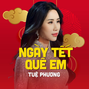 Ngày Tết Quê Em (Lofi Version)