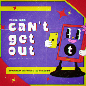 MEGA CAN´T GET OUT (Explicit)