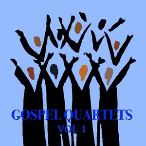 Gospel Quartets Vol.1