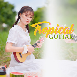 Tropical Guitar (Acoustic Guitar)