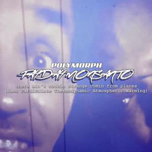 There Ain't Nothin Strange Comin From Planes (Nano Particulate Thermodynamic Atmospheric Warming) (feat. Payday Monsanto) (Explicit)