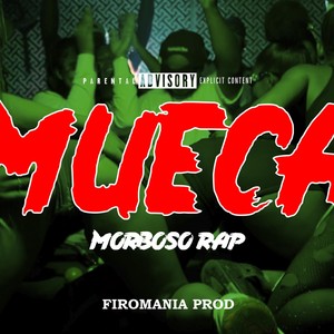Mueca (Explicit)