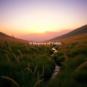 Whispers of Calm