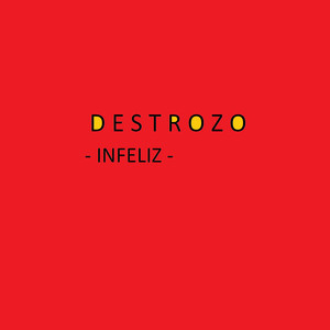 Infeliz (Explicit)