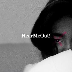 HearMeOut! (Explicit)