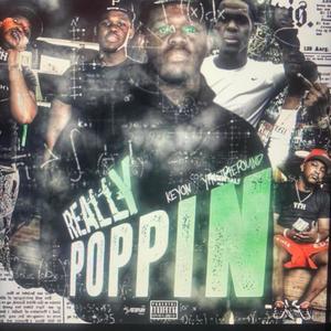 Really Poppin (Explicit)