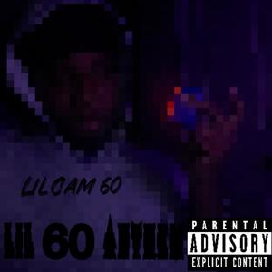 Lil 60 Anthem (Explicit)