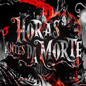 Horas Antes da Morte (Explicit)