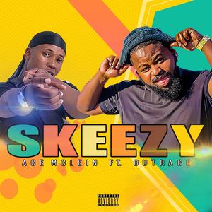 Skeezy (feat. Outrage) [Radio Edit]