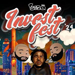 INVEST FEST FREESTYLE '24 (Explicit)