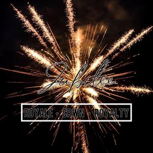 Jubilee (feat. Thomas Crwn & Royalty317) (Explicit)